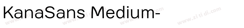 KanaSans Medium字体转换